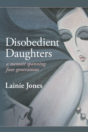 Disobediant Dauthgters Lainie Jones