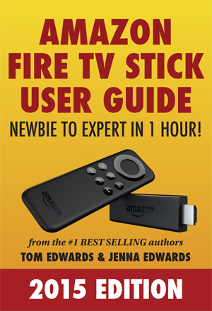 Fire TV  Stick User Guide Edwards